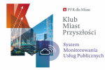 Klub Miast Przyszłości: System Monitorowania Usług Publicznych