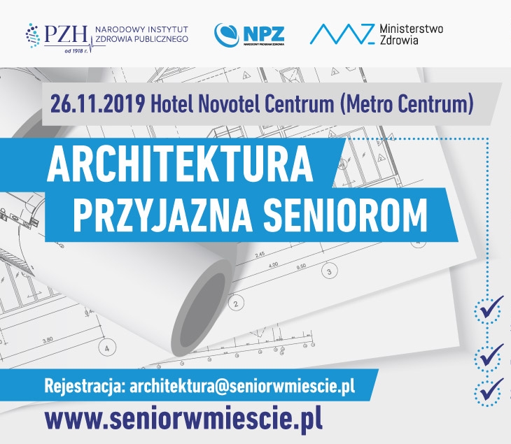 Konferencja „Architektura przyjazna seniorom” – szansa na przewagę konkurencyjną i nowe kompetencje dla architektów