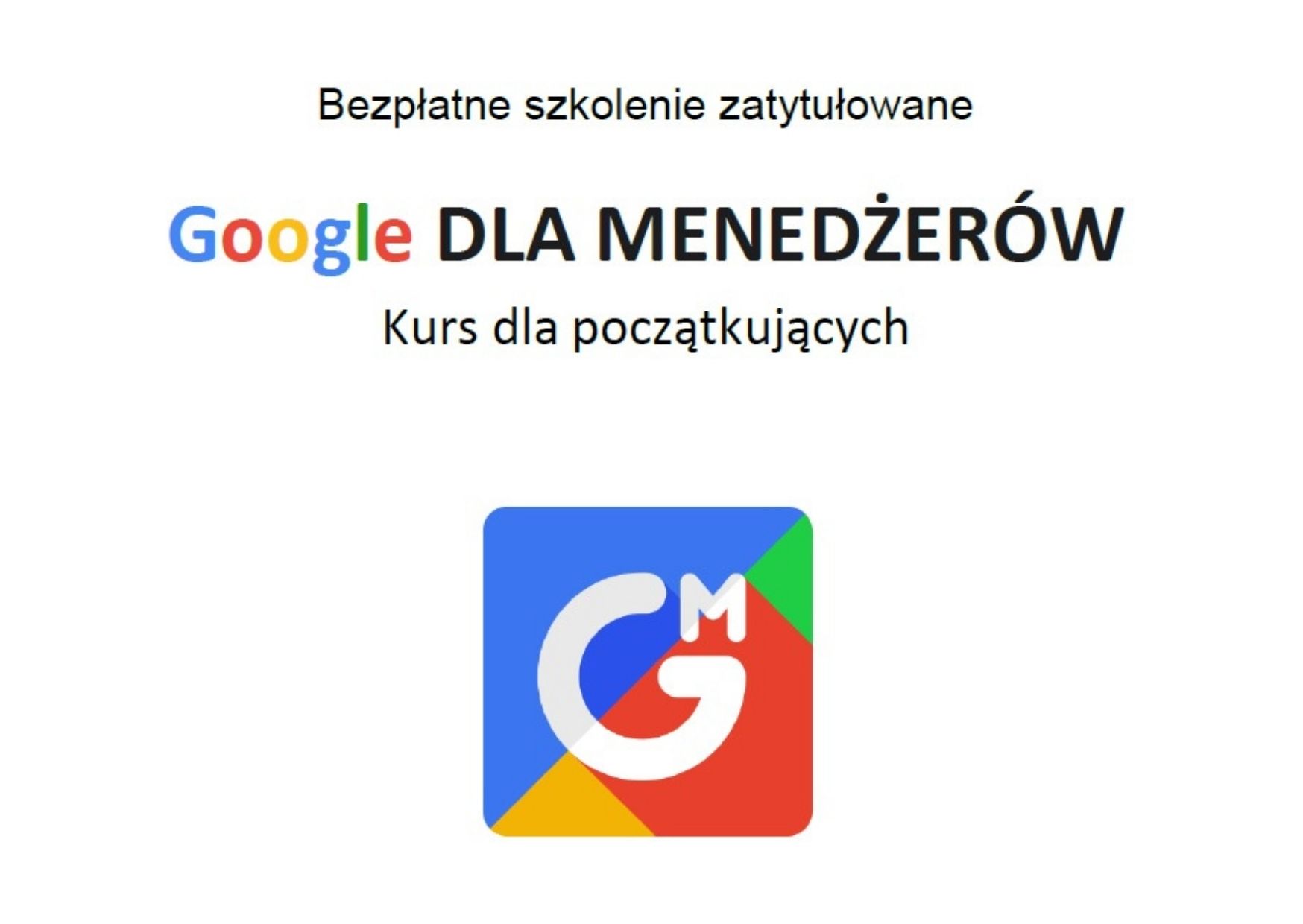 Google DLA MENEDŻERÓW. Kurs dla początkujących