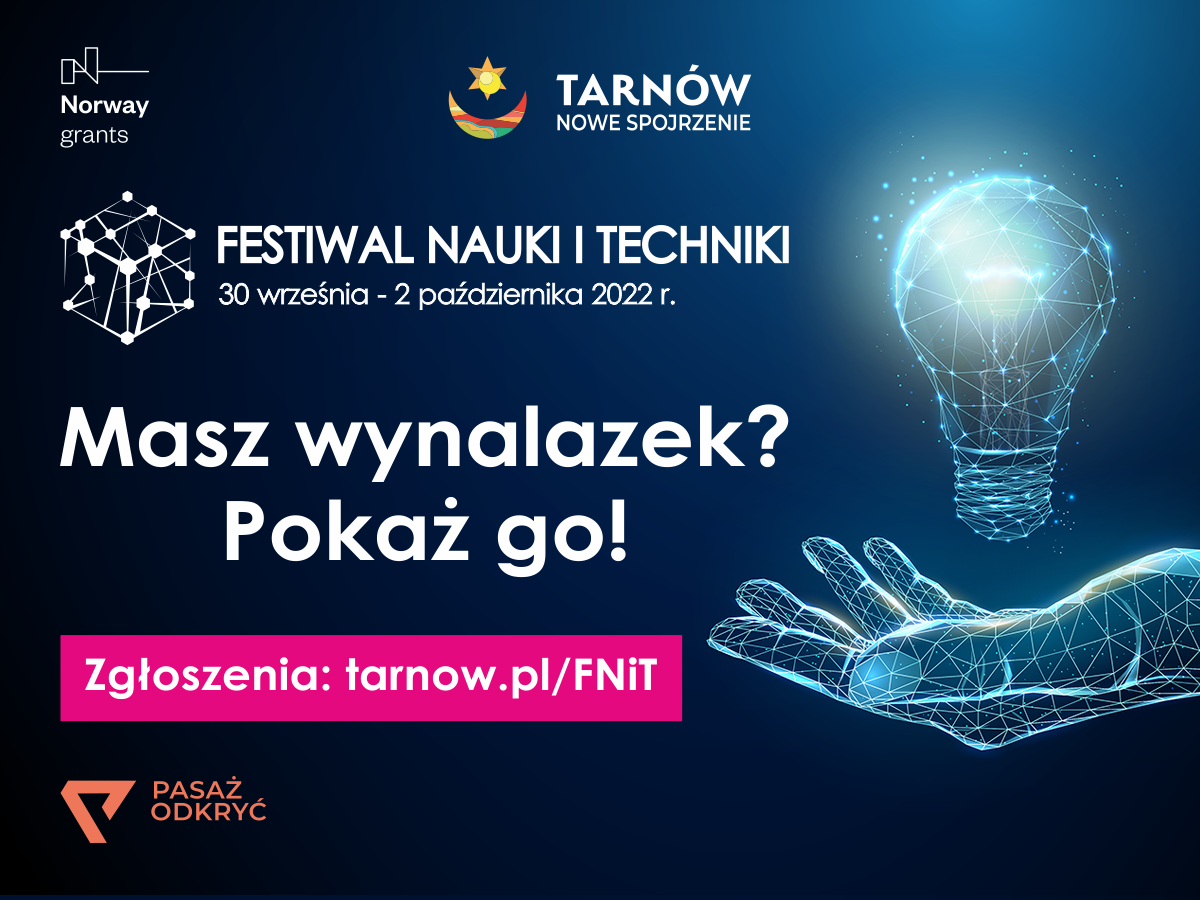 Festiwal Nauki i Techniki w Tarnowie