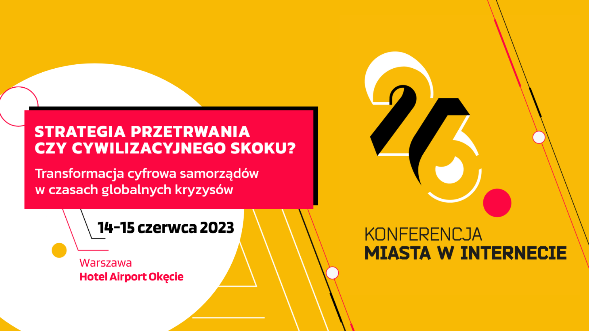26. Konferencja „Miasta w Internecie”, 14-15 czerwca 2023 r., Warszawa