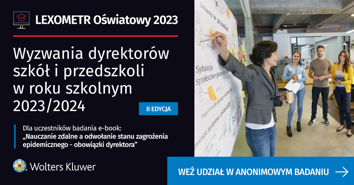 Wyzwania dyrektorów szkół i przedszkoli w roku szkolnym 2023/2024 – ruszyło badanie „LEXOMETR Oświatowy”