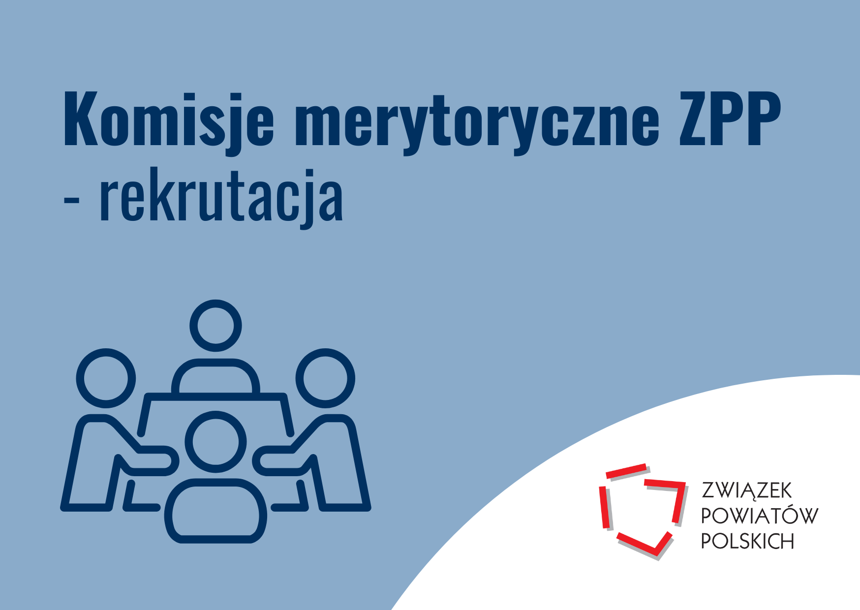Nabór do Komisji merytorycznych Związku Powiatów Polskich na kadencję 2024-2029