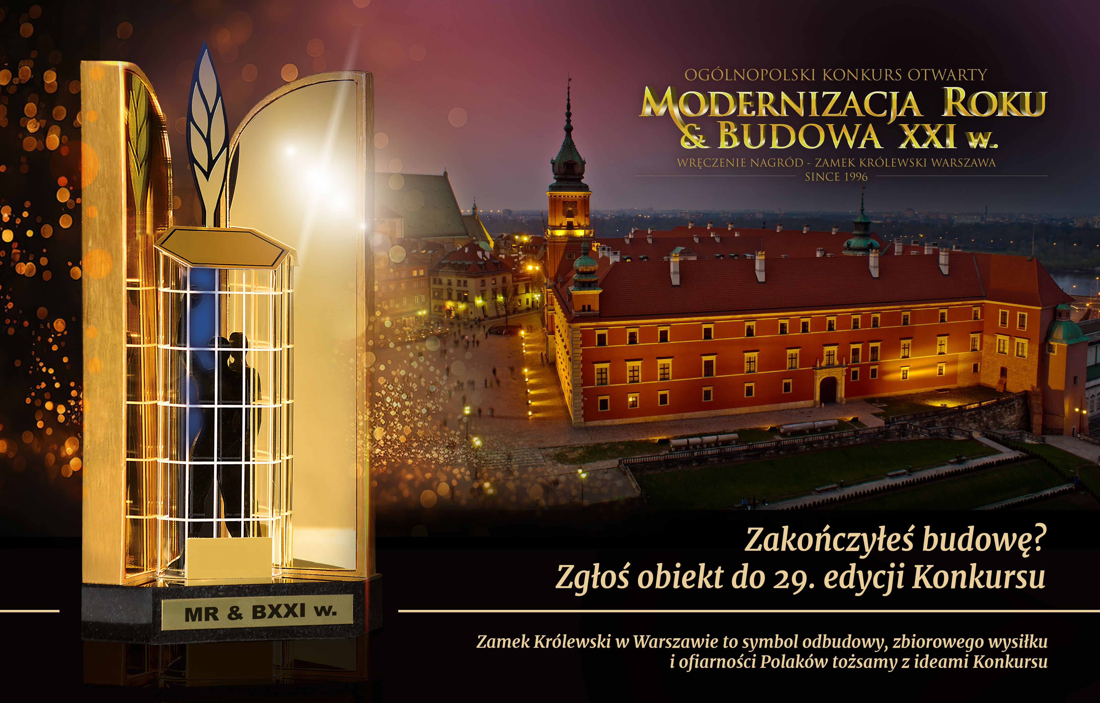 Ostatnie dni na zgłoszenie obiektów do 29. edycji konkursu "Modernizacja Roku & Budowa XXI wieku"