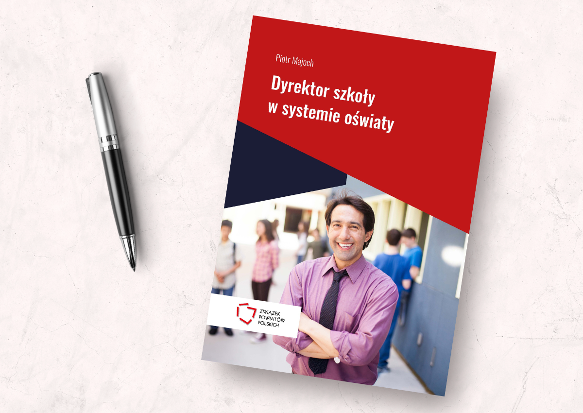 "Dyrektor szkoły w systemie oświaty"