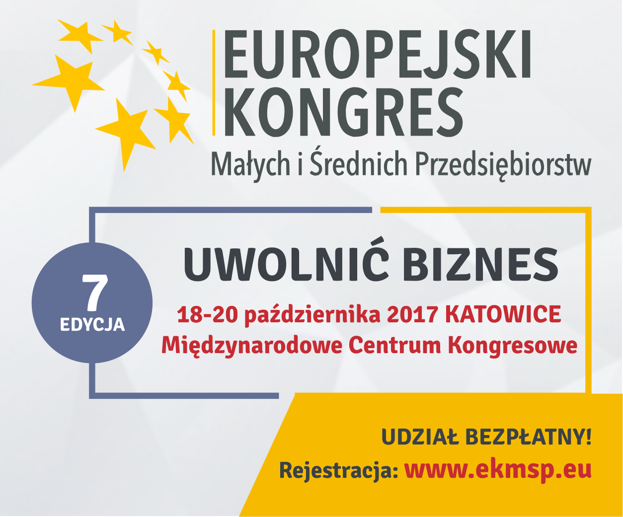 VII Europejskiego Kongres Małych i Średnich Przedsiębiorstw, 19-20 października 2017 r., Katowice